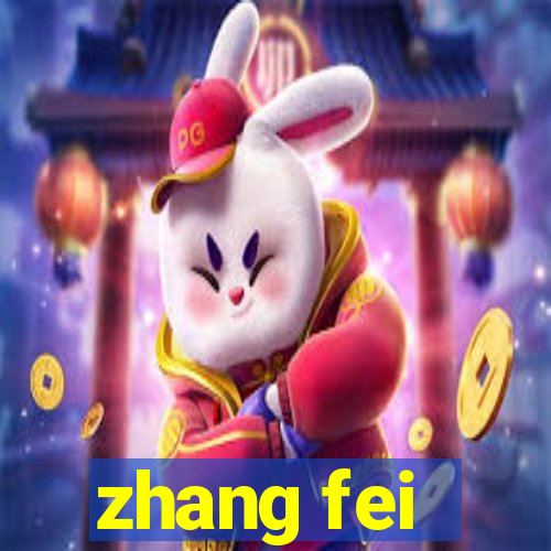 zhang fei - the abandoned son